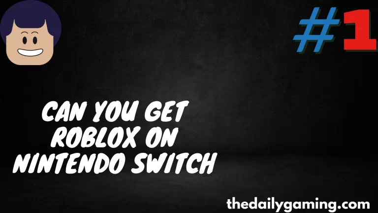 Can You Get Roblox on Nintendo Switch?