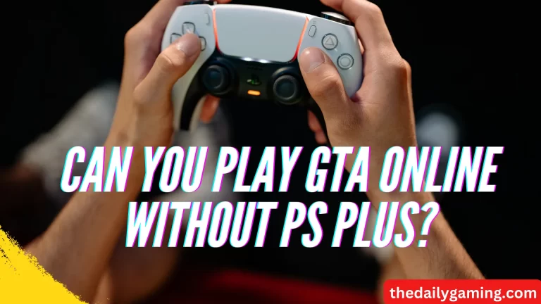 Can You Play GTA Online Without PS Plus?