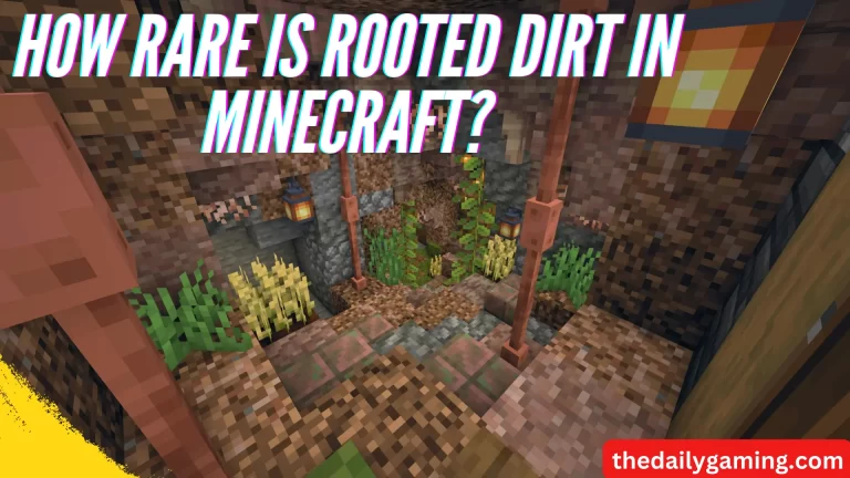 How Rare is Rooted Dirt in Minecraft?