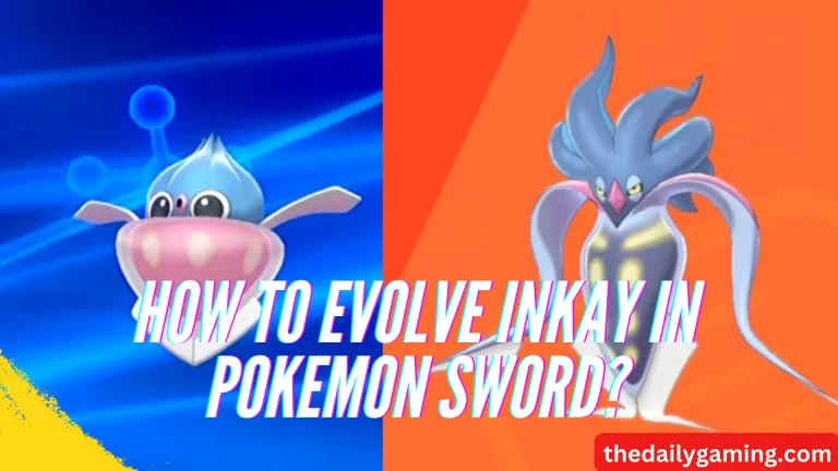 How to Evolve Inkay in Pokemon Sword: A Comprehensive Guide