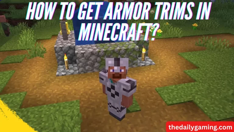 How to Get Armor Trims in Minecraft: A Comprehensive Guide