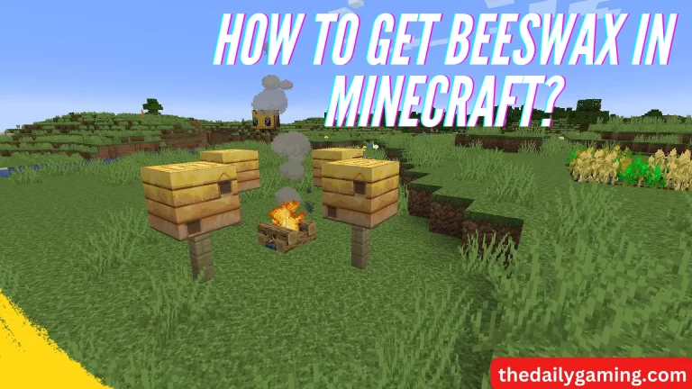 How to Get Beeswax in Minecraft?
