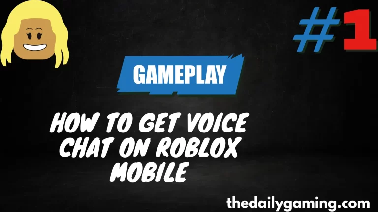 How to Get Voice Chat on Roblox Mobile: A Step-by-Step Guide