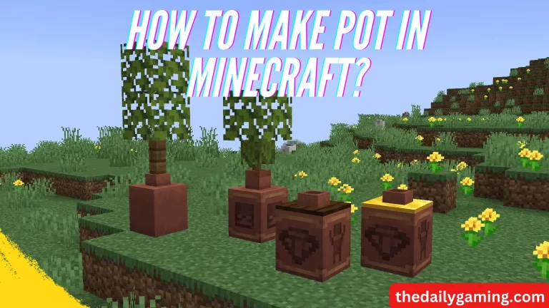 How to Make Pot in Minecraft?