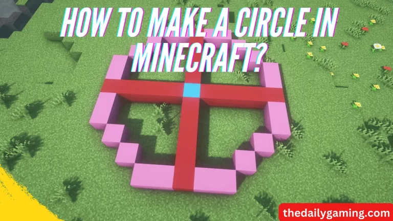 How to Make a Circle in Minecraft?