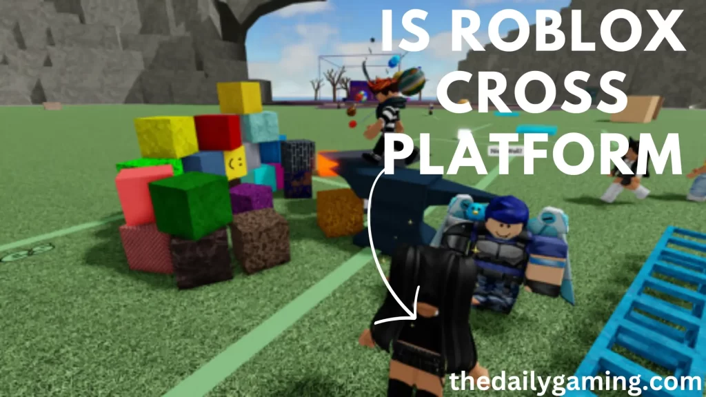 Is roblox cross platform