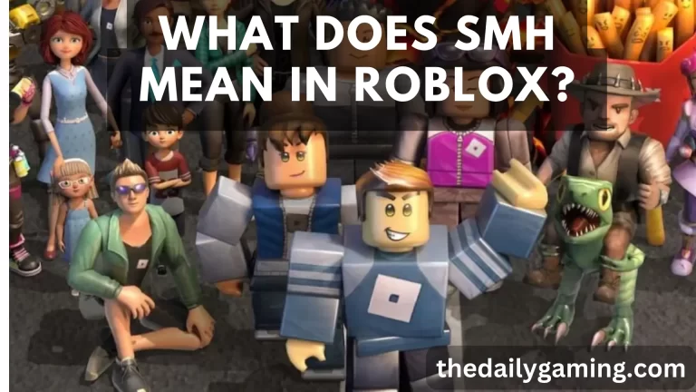What Does SMH Mean in Roblox?
