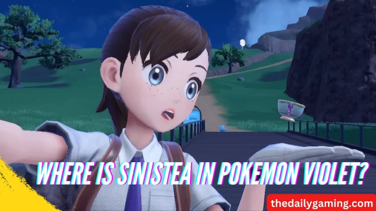 Where is Sinistea in Pokemon Violet: A Comprehensive Guide