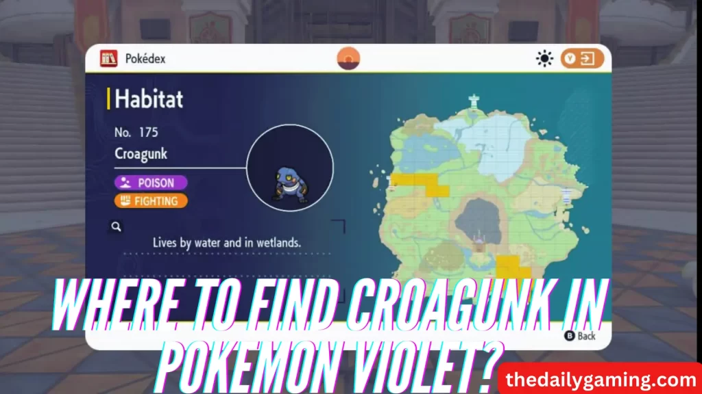 Where to Find Croagunk in Pokemon Violet
