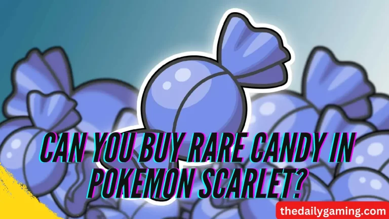 Can You Buy Rare Candy in Pokemon Scarlet: A Comprehensive Guide