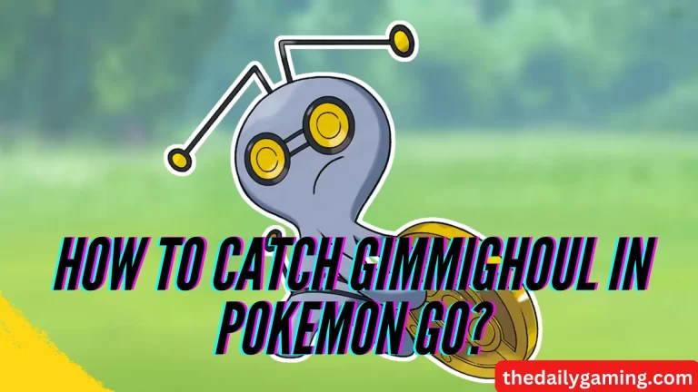 How to Catch Gimmighoul in Pokemon GO: A Comprehensive Guide
