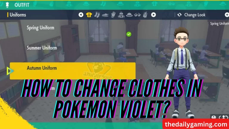 How to Change Clothes in Pokemon Violet: A Comprehensive Guide