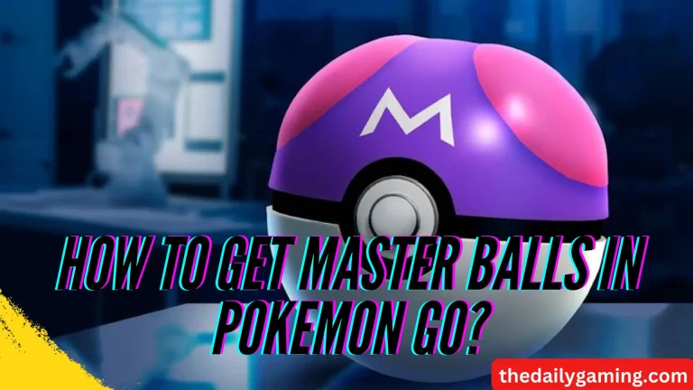 How to Get Master Balls in Pokemon GO: A Comprehensive Guide