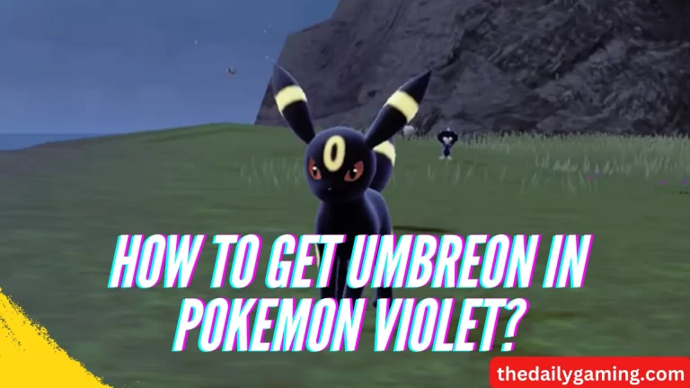 How to Get Umbreon in Pokemon Violet: A Comprehensive Guide