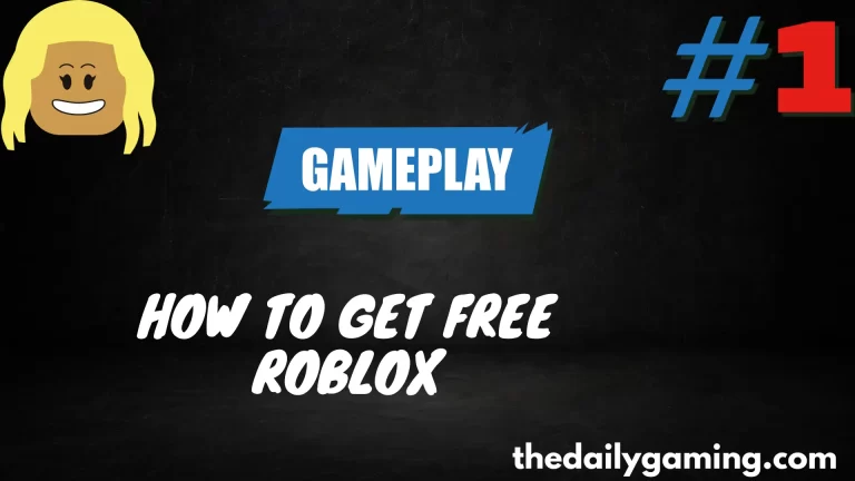 How to Get Free Roblox: Unlocking the World of Free Robux