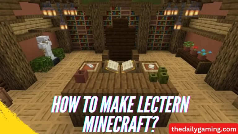 How to Make Lectern Minecraft: A Comprehensive Guide