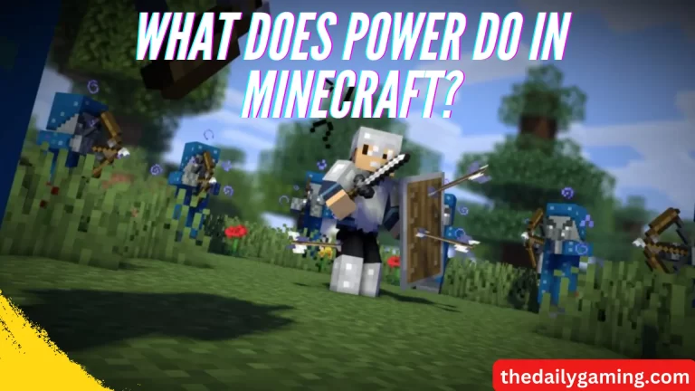 What Does Power Do in Minecraft?
