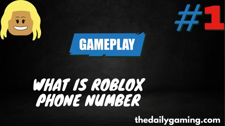 What is Roblox Phone Number?